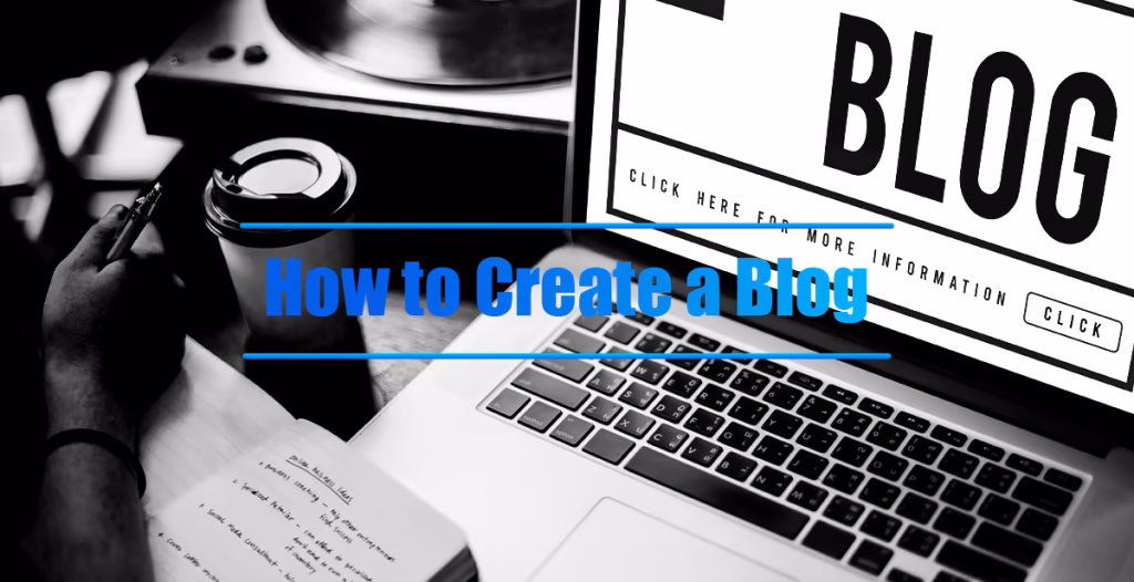 How to Create a Blog? concept image showing a person working on a laptop with a notebook and coffee while viewing a blog page on the screen.